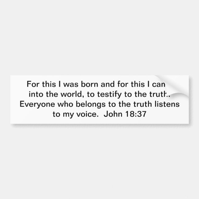 Belong to the Truth Bumper Sticker (Front)