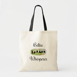 Beltie Whisperer Belted Galloway Cattle Funny Cows Tote Bag