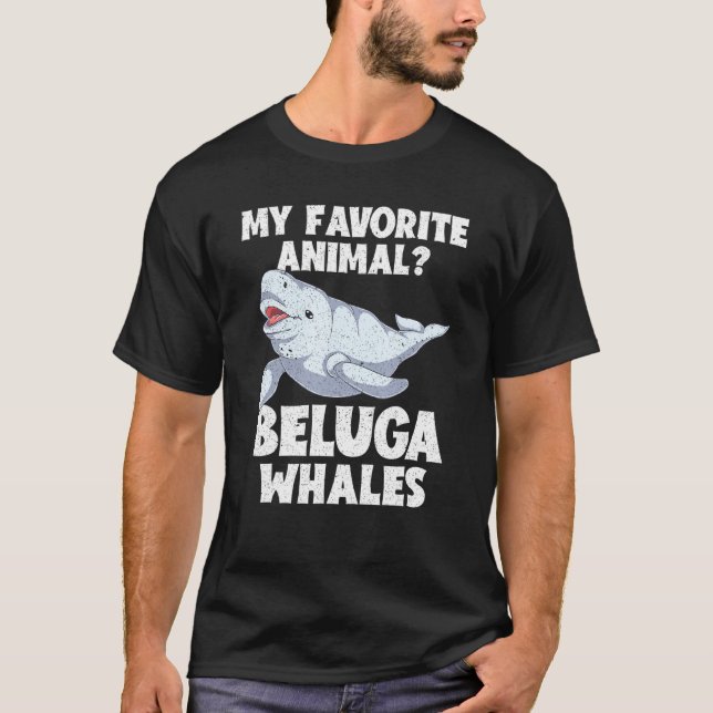 Beluga  Sea Creature Ocean Mammal Animal Beluga Wh T-Shirt (Front)