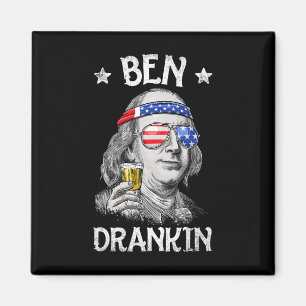 Ben Drankin 4th Of July Benjamin Franklin Men Amer Magnet