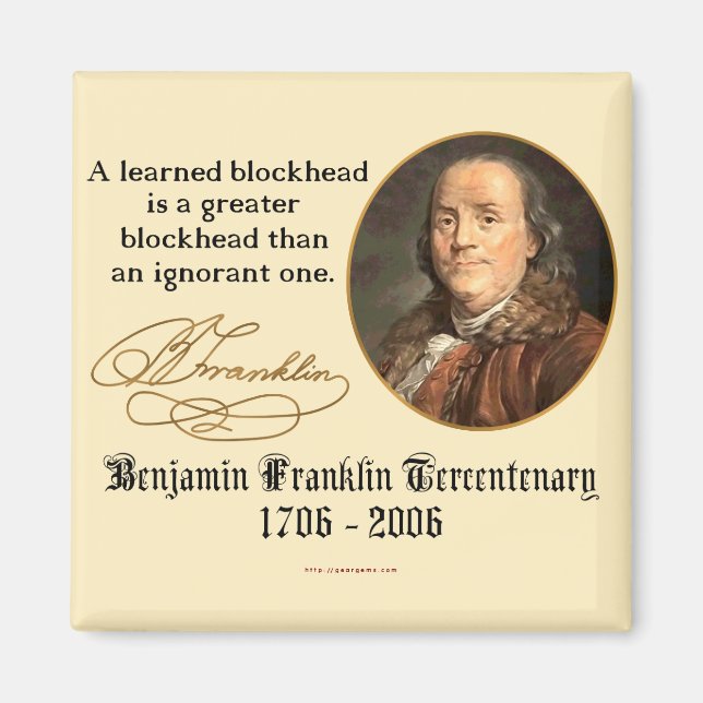Ben Franklin - Blockheads Magnet (Front)