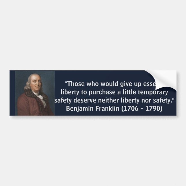 Ben Franklin Liberty Quote Bumper Sticker (Front)