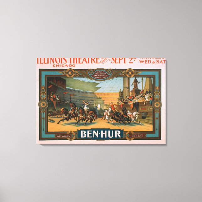 Ben-Hur at Chicago's Illinois Theatre Poster Canvas Print (Front)