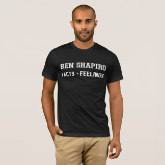 ben shapiro t-shirt 2024 "Facts > Feelings"