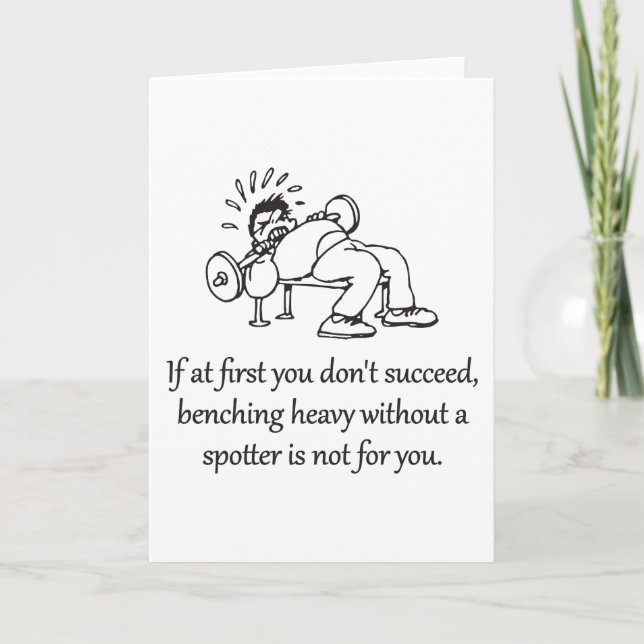 Bench Press Is Not For You, Funny Gym Motivational Card (Front)