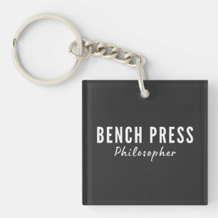 Bench Press Philosopher Gym T-Shirt Key Ring