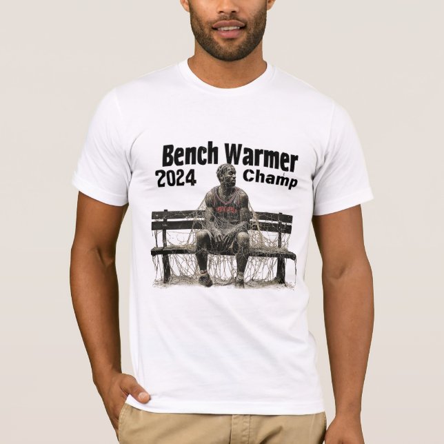 Bench Warmer Champ 2024 T-Shirt (Front)