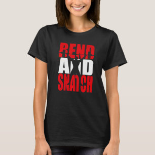 Bend And Snatch Gym Fitness Bodybuilding T-Shirt