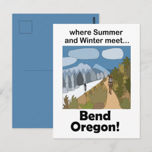 Bend Oregon Dual Season Vibe Weekend Getaway Postcard