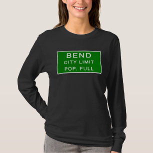 Bend Oregon Population Full Fastest Growing Cities T-Shirt