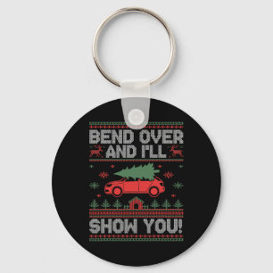 Bend Over And I'll Show You Ugly Christmas Couple  Key Ring