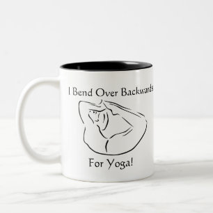 Bend Over Backwards For Yoga Funny Yoga Two-Tone Coffee Mug