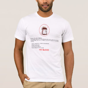 Benefits of Bloodless Medicine T-Shirt