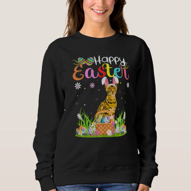 Bengal Cat Bunny Egg Hunting Bengal Cat Happy East Sweatshirt (Front)