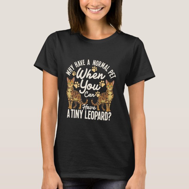 Bengal Cat Lover Tiny Leopard Cat Mum Bengal Kitte T-Shirt (Front)