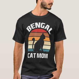 Bengal Cat Mum Bengal Cat Costume Bengal Cat T-Shirt