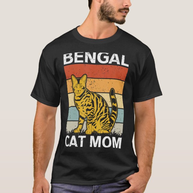 Bengal Cat Mum Cat Owner Bengal T-Shirt (Front)