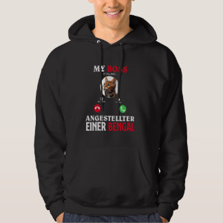 Bengal Cat MY BOSS EMPLOYEE OF A BENGAL Cat Funny Hoodie