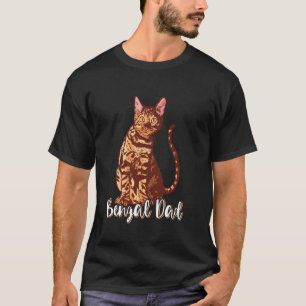 Bengal Cats BENGAL DAD Cat Daddy Bengal Cat Owner T-Shirt