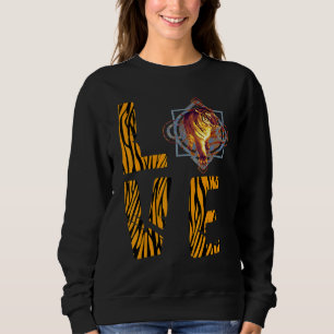 Bengal Tiger Lover Love African Safari Animal Wild Sweatshirt