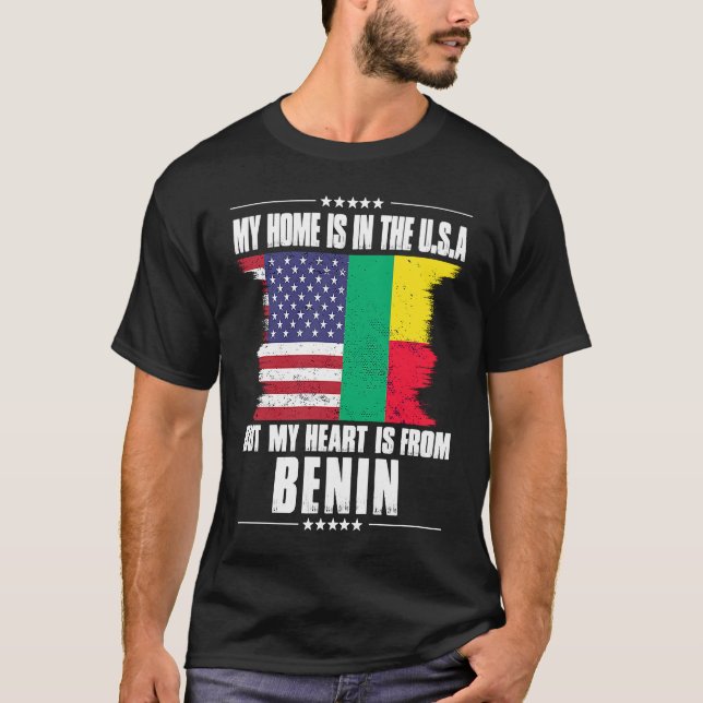Beninese American Patriot Grown Proud Home Heart U T-Shirt (Front)