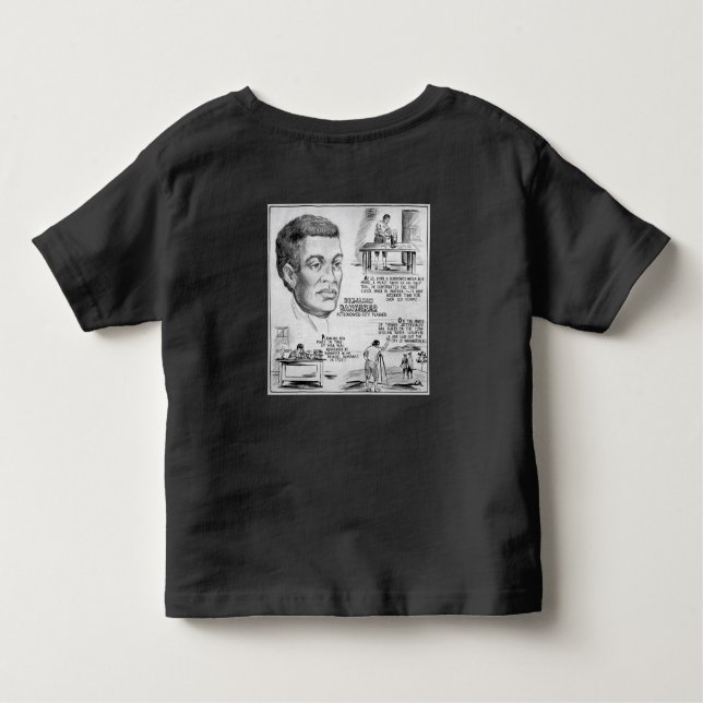 Benjamin Banneker: Black Scientist & Revolutionary Toddler T-Shirt (Back)