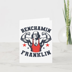 Benjamin Benchamin Franklin Bench Press Bodybuildi Card