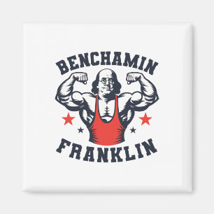 Benjamin Benchamin Franklin Bench Press Bodybuildi Magnet