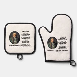 Benjamin Franklin Best Way Of Doing Good Poor Oven Mitt & Pot Holder Set