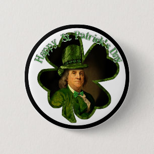 Benjamin Franklin Clover St Patrick's Day 6 Cm Round Badge