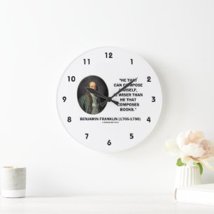 Benjamin Franklin Composes Himself Wiser Books Large Clock