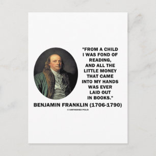 Benjamin Franklin Fond Of Reading Money Quote Postcard