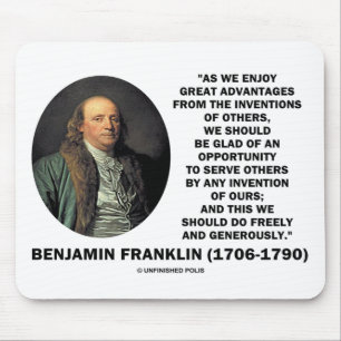 Benjamin Franklin Great Advantages Invention Quote Mouse Pad