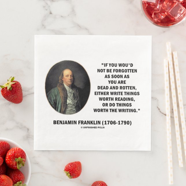 Benjamin Franklin Not Be Forgotten Reading Writing Napkin (Insitu)