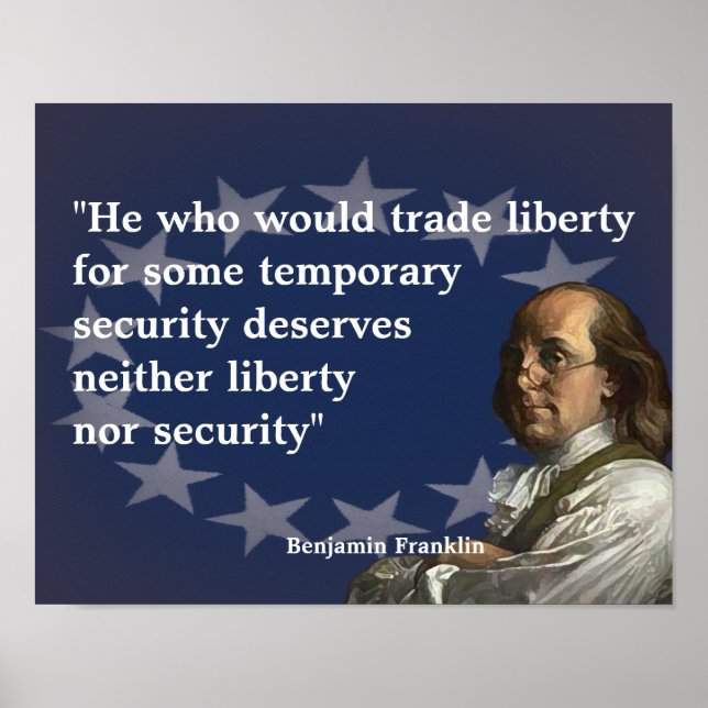 Benjamin Franklin Quote on Liberty Poster (Front)