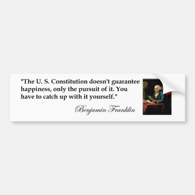 Benjamin Franklin Quote "The US Constitution..." Bumper Sticker (Front)