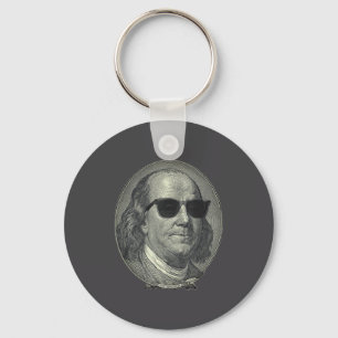 Benjamin Franklin The Benjamin Its All About  Key Ring