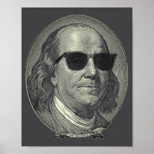 Benjamin Franklin The Benjamin Its All About  Poster