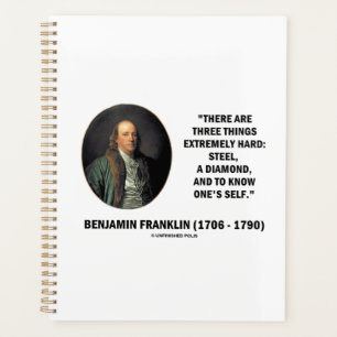 Benjamin Franklin Three Things Extremely Hard Qte Planner