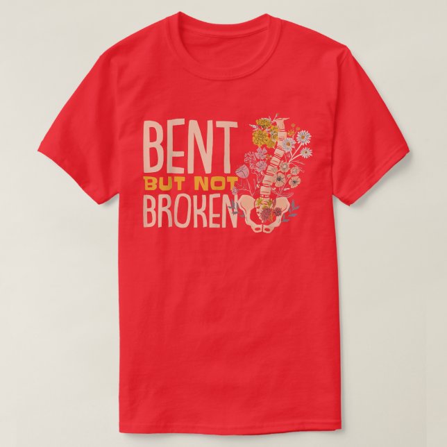 Bent But Not Broken Unicorn Scoliosis  T-Shirt (Design Front)