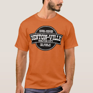 Bentonville Walton City TShirt