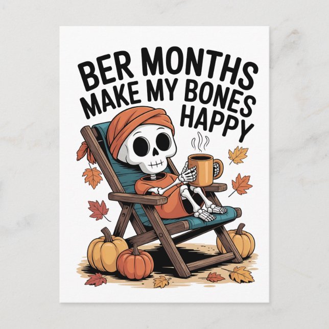 Ber Months Make My Bones Happy Christmas  Invitation Postcard (Front)