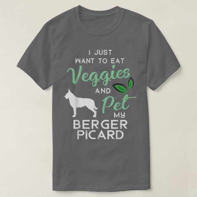 Berger Picard Funny Vegan Dog Lover Owner Xmas Bir T-Shirt (Design Front)
