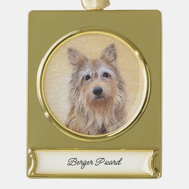 Berger Picard Painting - Cute Original Dog Art Gold Plated Banner Ornament (Front)