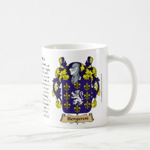Bergeron, the Origin, the Meaning and the Crest Coffee Mug