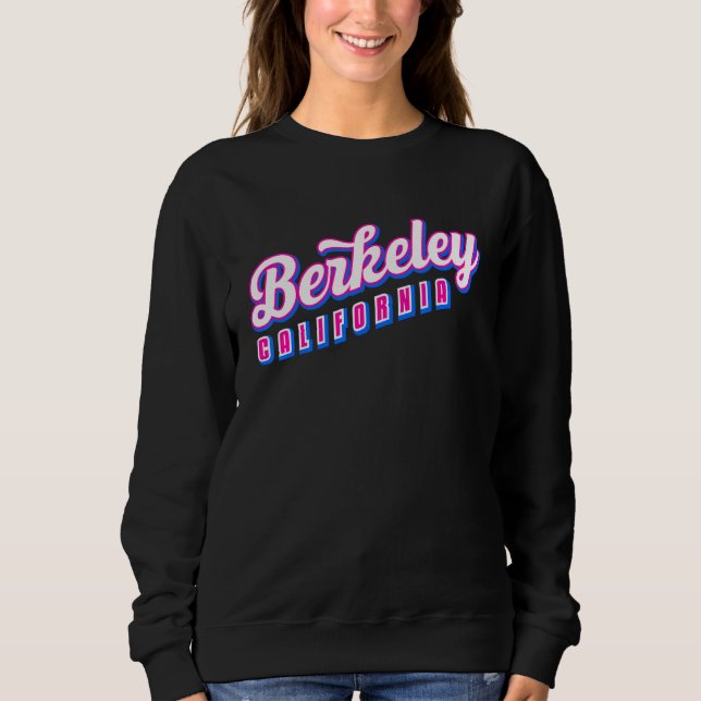 Berkeley CA Sweatshirt (Front)