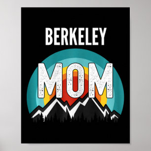 Berkeley Mum Mama Mum Mothers Day Poster