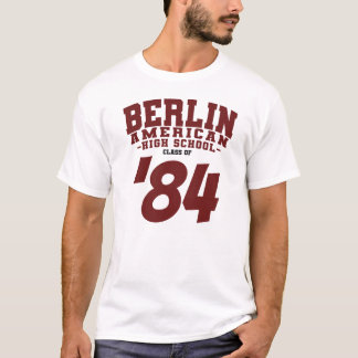 BERLIN American High School Class of T-Shirt