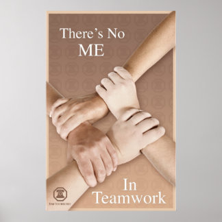 Berm-Tech There is No Me in Teamwork Poster