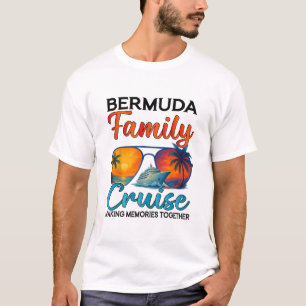 Bermuda Cruise Family Vacation 2025 Bermuda Cruise T-Shirt